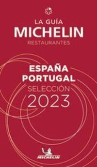 GUÍA MICHELIN ESPAÑA PORTUGAL 2023