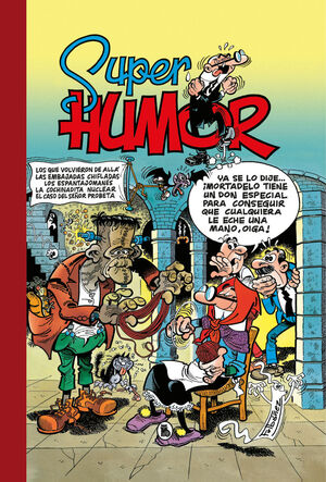 SUPER HUMOR 8 - MORTADELO Y FILEMON - LOS QUE VOLV