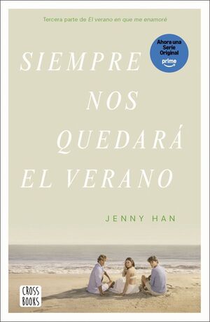 SIEMPRE NOS QUEDARÁ EL VERANO