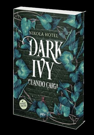 DARK IVY. CUANDO CAIGA