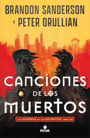 CANCIONES DE LOS MUERTOS (LAS GUERRAS DE LOS ESTRA
