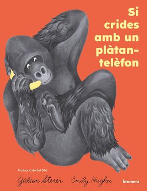 SI CRIDES AMB UN PLÀTAN-TELÈFON
