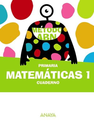 MATEMÁTICAS ABN 1. CUADERNO
