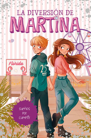 DIVERSION DE MARTINA, LA 10 - SUEOS POR CUMPLIR