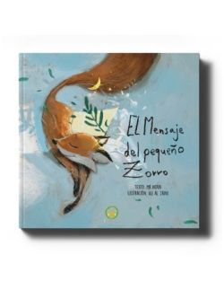 EL MENSAJE DEL PEQUEÑO ZORRO