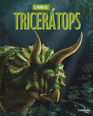 EL MUNDO DEL TRICERAPTOS