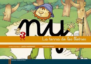 QUADERN 3 D'ESCRIPTURA (PAUTA MONTESSORI) LA TERRA DE LES LLETRES