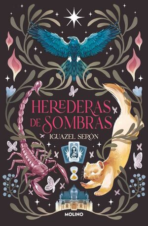 HEREDERAS DE SOMBRAS ED CANTOS TINTADOS
