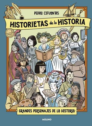 HISTORIETAS DE LA HISTORIA 2 - GRANDES PERSONAJES