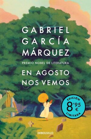 EN AGOSTO NOS VEMOS (ED. LIMITADA)