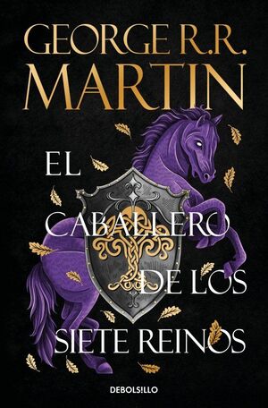 CABALLERO DE LOS SIETE REINOS, EL
