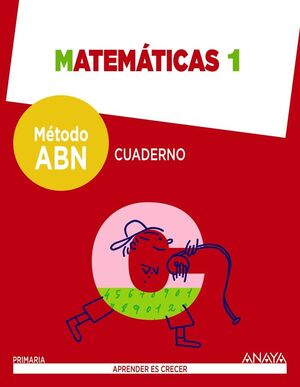 MATEMÁTICAS 1. MÉTODO ABN. CUADERNO.