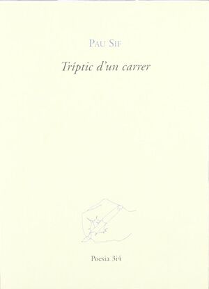 TRIPTIC D'UN CARRER