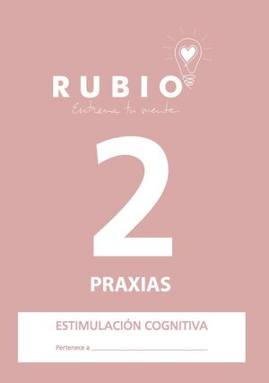 PRAXIAS 2 - CUADERNO ESTIMULACION COGNITIVA