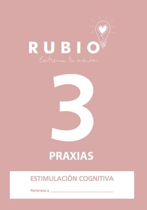 PRAXIAS 3 - CUADERNO ESTIMULACION COGNITIVA