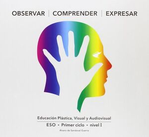OBSERVAR COMPRENDER EXPRESAR I  (OCE I)