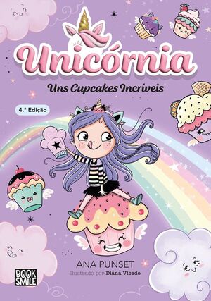 UNICÓRNIA 4: UNS CUPCAKES INCRÍVEIS