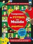 CAMPEONES DE FUTBOL DEL MUNDO PEGATINAS