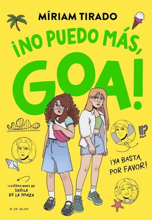 11.ME LLAMO GOA: NO PUEDO MÁS, GOA