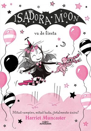 ISADORA MOON 15. VA DE FIESTA