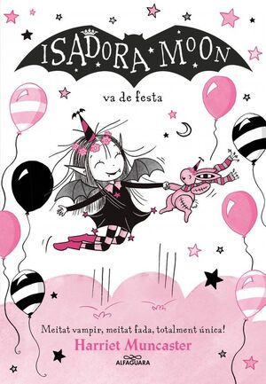 ISADORA MOON (CAT) 15. VA DE FESTA