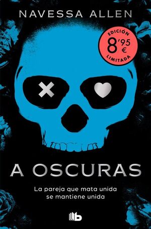 A OSCURAS (ADENTRATE EN LA OSCURIDAD 1) ED LIMITAD