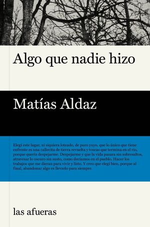 ALGO QUE NADIE HIZO