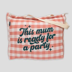TOTE BAG- THIS MUM IS READY FOR A PARTY
