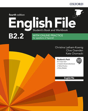 ENGLISH FILE 4TH EDITION B2.2. STUDENT'S BOOK AND WORKBOOK WITHOUT KEY PACK