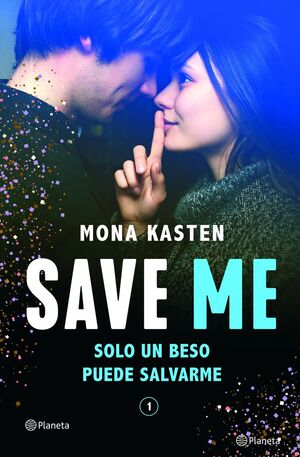 SAVE ME (SERIE SAVE 1)