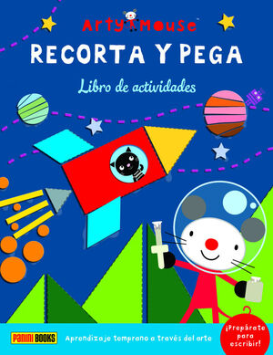 RECORTA Y PEGA - ARTY MOUSE LIBRO DE ACTIVIDADES