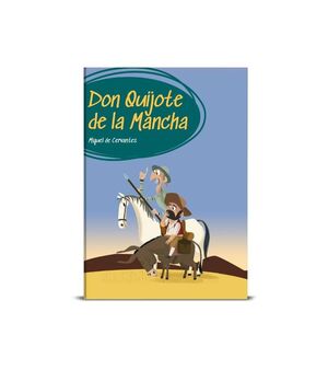 DON QUIJOTE DE LA MANCHA (ADAPTACION INFANTIL)