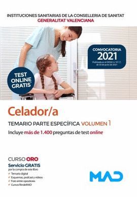 CELADOR/A DE INSTITUCIONES SANITARIAS DE LA CONSELLERIA DE SANITAT DE LA GENERAL