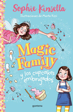 MAGIC FAMILY Y LOS CUPCAKES EMBRUJADOS MAGIC FAMIL
