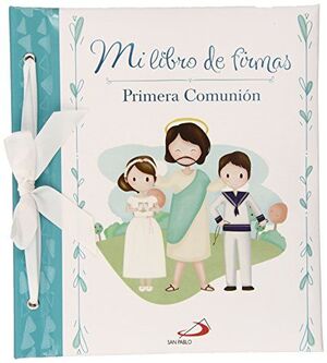 PRIMERA COMUNION - MI LIBRO DE FIRMAS (AZUL)