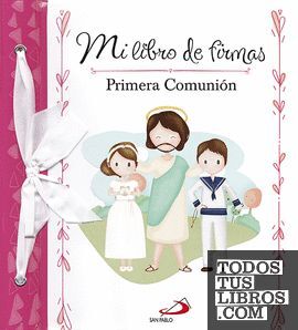 PRIMERA COMUNION - MI LIBRO DE FIRMAS (ROSA)