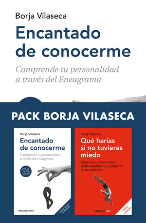 (PACK) BORJA VILASECA - ENCANTADO DE CONOCERME + QUE HARIAS SI NO TUVIERAS MIEDO