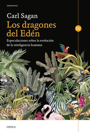 LOS DRAGONES DEL EDEN - ESPECULACIONES SOBRE LA EV