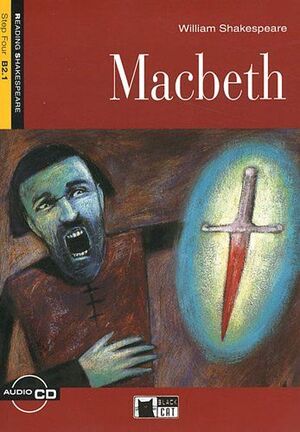 MACBETH. READING SHAKESPEARE B2.1. CON CD